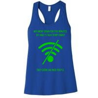 Funny Wifi Went Down Quote Computer Nerd Gift Funny Gift Women's Racerback Tank