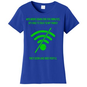 Funny Wifi Went Down Quote Computer Nerd Gift Funny Gift Women's T-Shirt