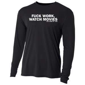 Fuck Work Watch Movies Guillermo Del Toro Cooling Performance Long Sleeve Crew