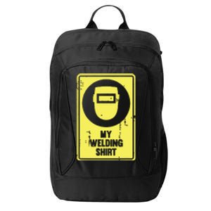 Funny Welder Who Loves Welding City Backpack