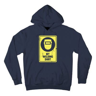 Funny Welder Who Loves Welding Tall Hoodie