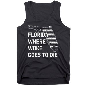 Florida Where Woke Goes To Die Funny Retro Tank Top