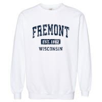 Fremont Wisconsin Wi Vintage Athletic Sports Design Garment-Dyed Sweatshirt