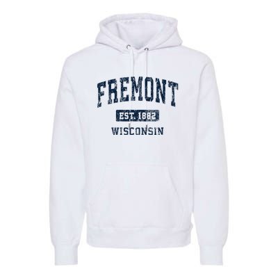 Fremont Wisconsin Wi Vintage Athletic Sports Design Premium Hoodie