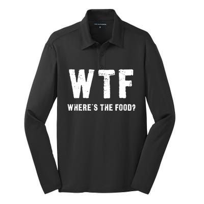 Funny Wtf Wheres The Food Gift Silk Touch Performance Long Sleeve Polo