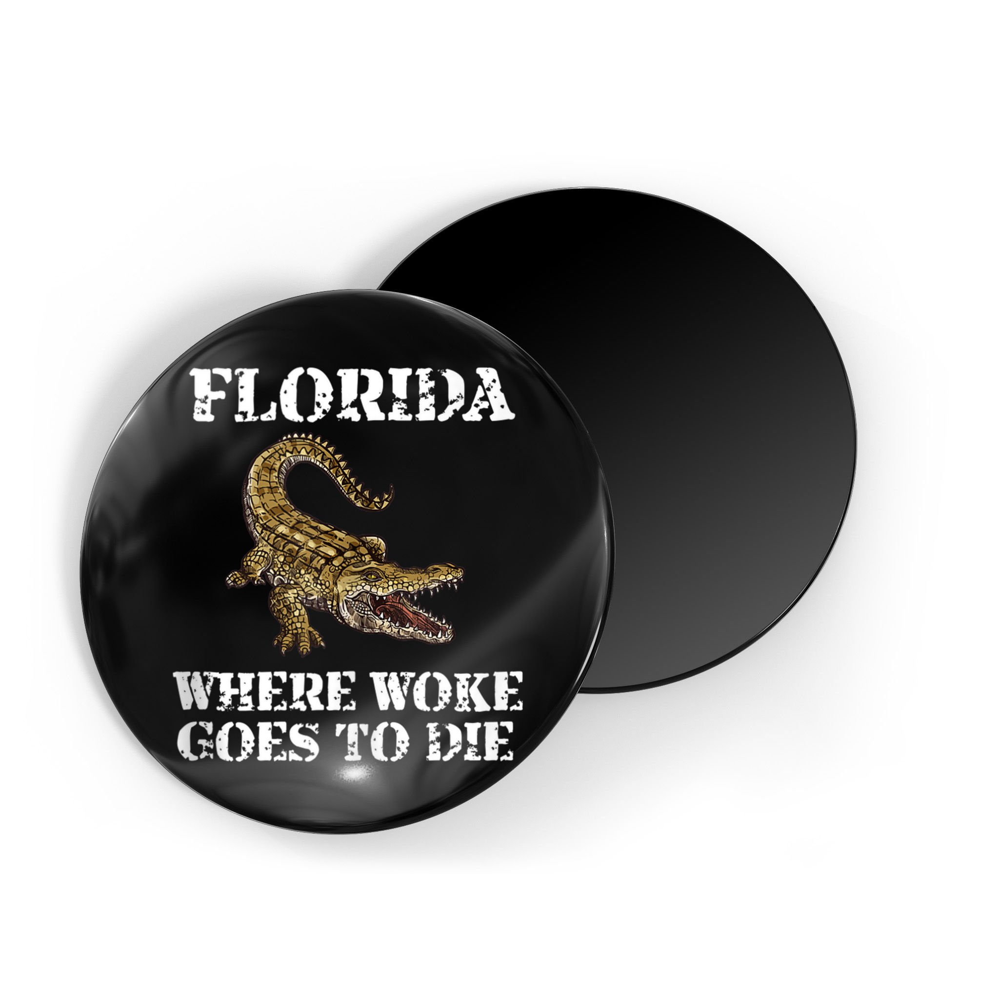 Florida Where Woke Goes To Die Alligator Magnet
