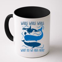 Funny Whale Whale Whale What Do We Have Here? Mug