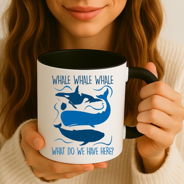 Funny Whale Whale Whale What Do We Have Here? Mug