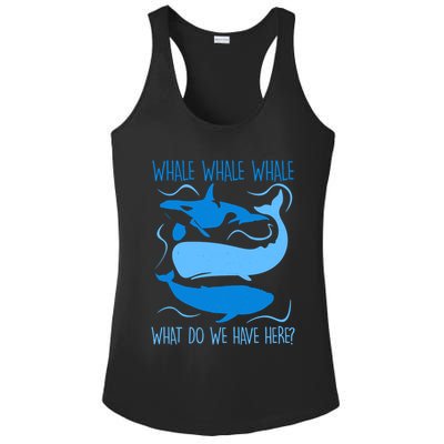Funny Whale Whale Whale What Do We Have Here? Ladies PosiCharge Competitor Racerback Tank