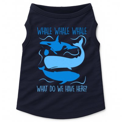 Funny Whale Whale Whale What Do We Have Here? Doggie Tank