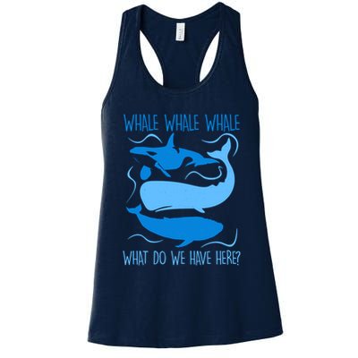 Funny Whale Whale Whale What Do We Have Here? Womens Tank Top