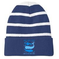 Funny Whale Whale Whale What Do We Have Here? Striped Beanie with Solid Band