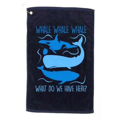 Funny Whale Whale Whale What Do We Have Here? Golf Towel