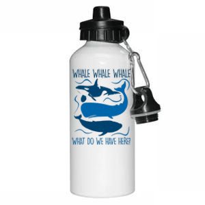 Funny Whale Whale Whale What Do We Have Here? Aluminum Water Bottle