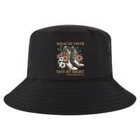 Faith We Walk By Faith Not By Sight Christian Cool Comfort Performance Bucket Hat
