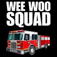 Funny Wee Woo Squad Fire Truck Design Cooling Performance Crew T-Shirt