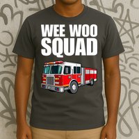 Funny Wee Woo Squad Fire Truck Design T-Shirt