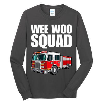 Funny Wee Woo Squad Fire Truck Design Tall Long Sleeve T-Shirt