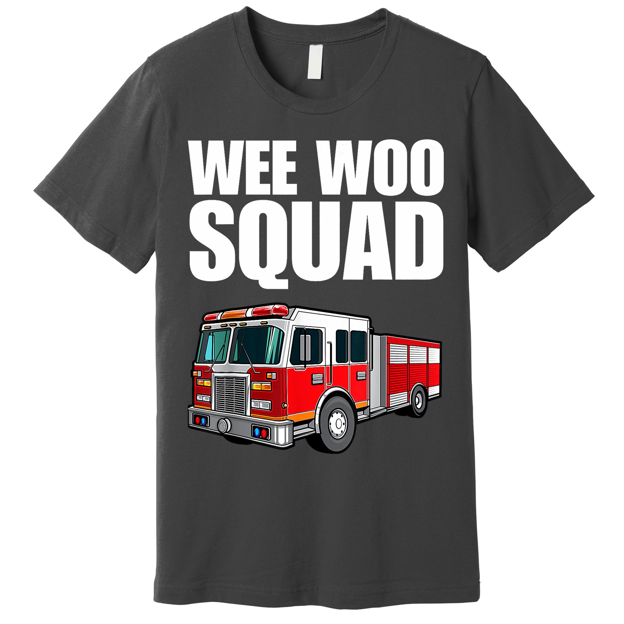 Funny Wee Woo Squad Fire Truck Design Premium T-Shirt