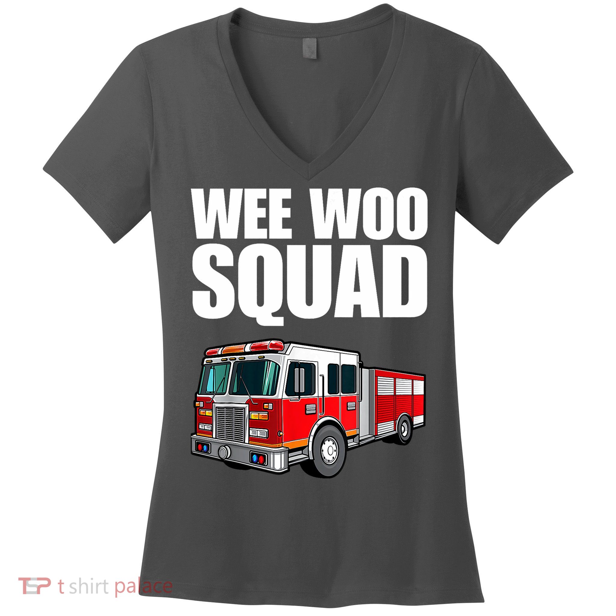 Funny Wee Woo Squad Fire Truck Design Women's V-Neck T-Shirt