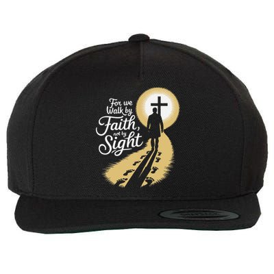 For We Walk Faith Not By Sight Christian Bible Verse Wool Snapback Cap