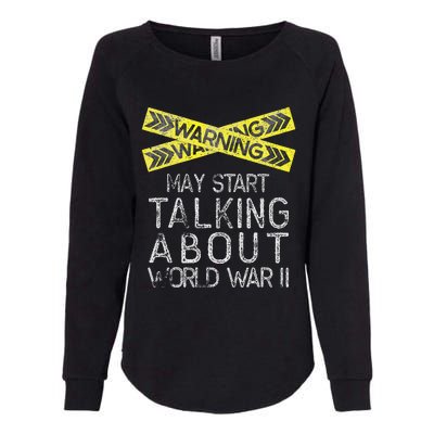 Funny World War Two WW2 History Teacher Historian History Womens California Wash Sweatshirt