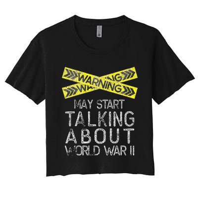 Funny World War Two WW2 History Teacher Historian History Women's Crop Top Tee