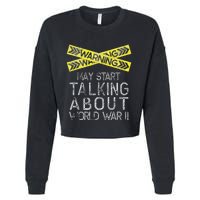 Funny World War Two WW2 History Teacher Historian History Cropped Pullover Crew