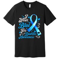 Funny We Wear Blue Ribbon Diabetes Awareness Gift  Premium T-Shirt