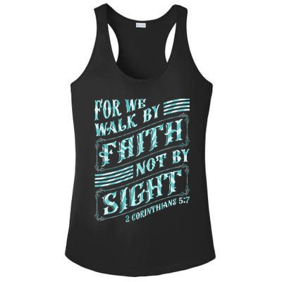 For We Walk By Faith Not By Sight Ladies PosiCharge Competitor Racerback Tank