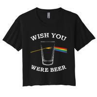 Funny Wish you Were Beer Beer Drinker Women's Crop Top Tee