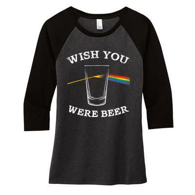 Funny Wish you Were Beer Beer Drinker Women's Tri-Blend 3/4-Sleeve Raglan Shirt