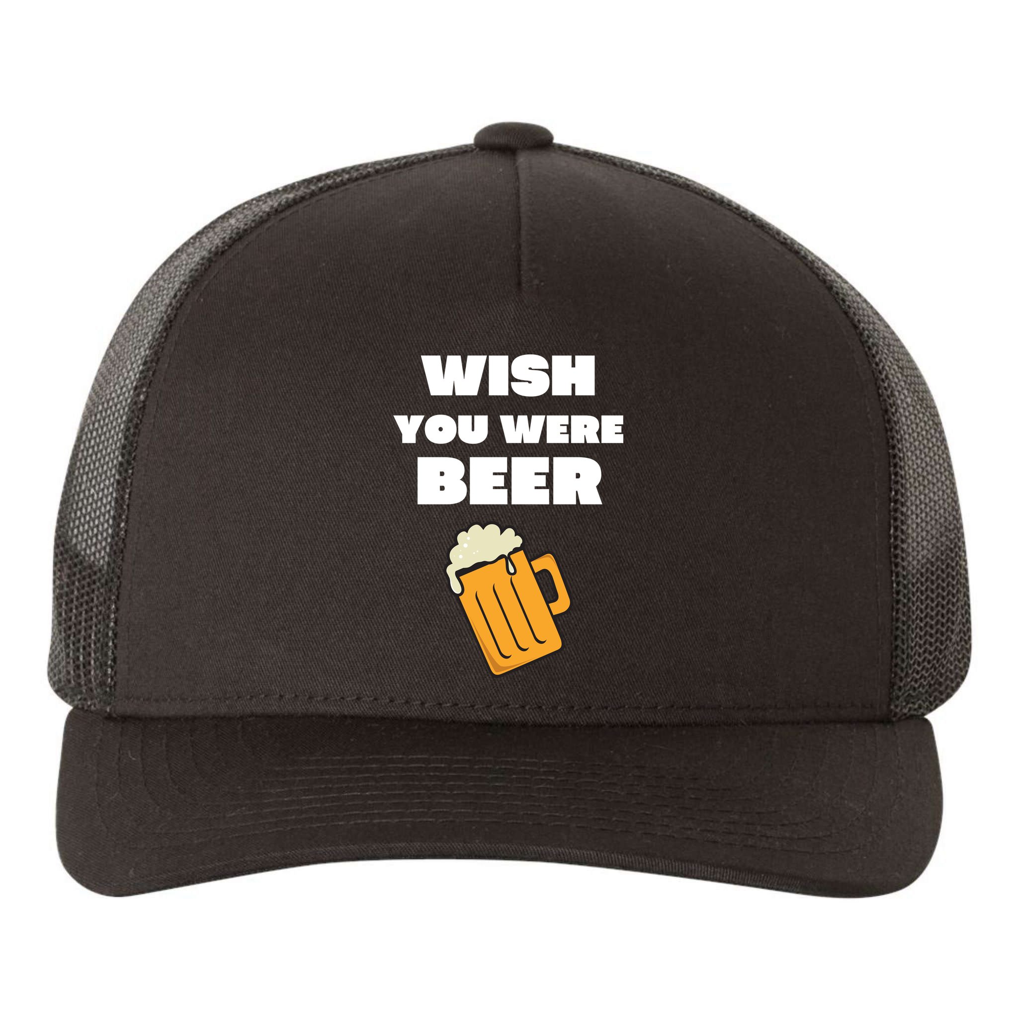 Funny Wish You Were Beer Yupoong Adult 5-Panel Trucker Hat