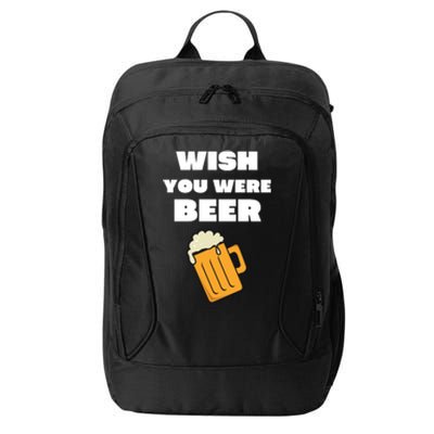 Funny Wish You Were Beer City Backpack