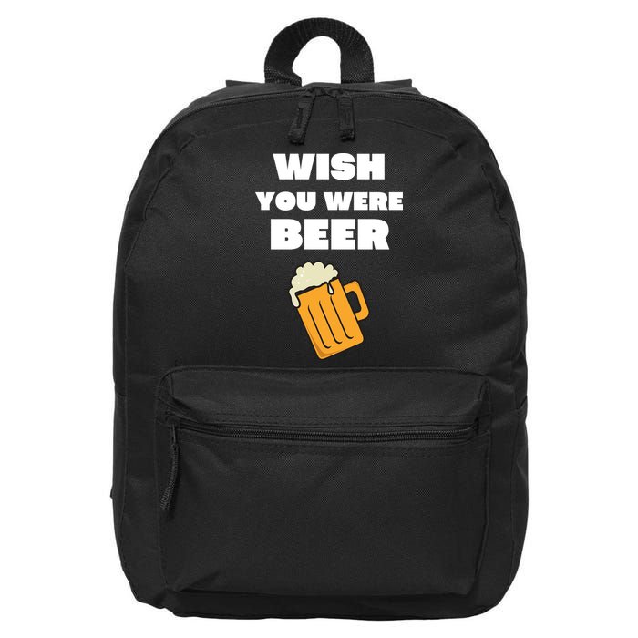 Funny Wish You Were Beer 16 in Basic Backpack