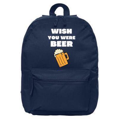 Funny Wish You Were Beer 16 in Basic Backpack