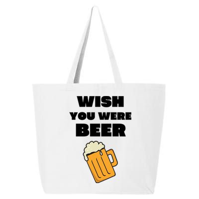 Funny Wish You Were Beer 25L Jumbo Tote