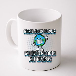 Funny Wash Your Hands Earth Day Humor AntiGerm Coffee Mug