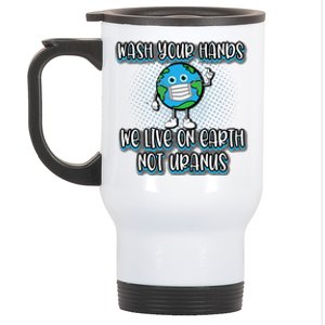 Funny Wash Your Hands Earth Day Humor AntiGerm Stainless Steel Travel Mug