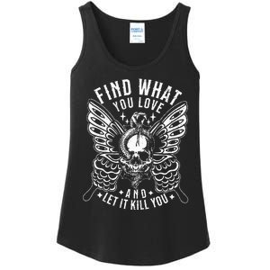 Find What You Love And Let It Kill You Tattoo Syle Ladies Essential Tank