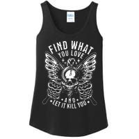 Find What You Love And Let It Kill You Tattoo Syle Ladies Essential Tank