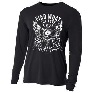 Find What You Love And Let It Kill You Tattoo Syle Cooling Performance Long Sleeve Crew