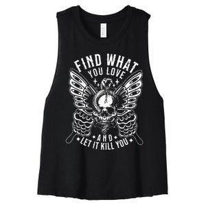 Find What You Love And Let It Kill You Tattoo Syle Women's Racerback Cropped Tank