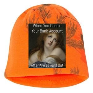 Funny When You Check Your Bank Account Art Meme Kati - Camo Knit Beanie