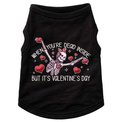 Funny When You're Dead Inside But It's Valentine's Day Heart Skeleton Doggie Tank