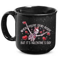 Funny When You're Dead Inside But It's Valentine's Day Heart Skeleton 15oz Campfire Ceramic Mug