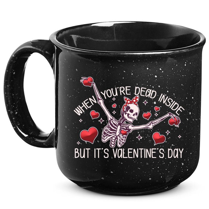 Funny When You're Dead Inside But It's Valentine's Day Heart Skeleton 15oz Campfire Ceramic Mug