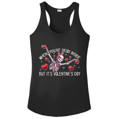 Funny When You're Dead Inside But It's Valentine's Day Heart Skeleton Ladies PosiCharge Competitor Racerback Tank