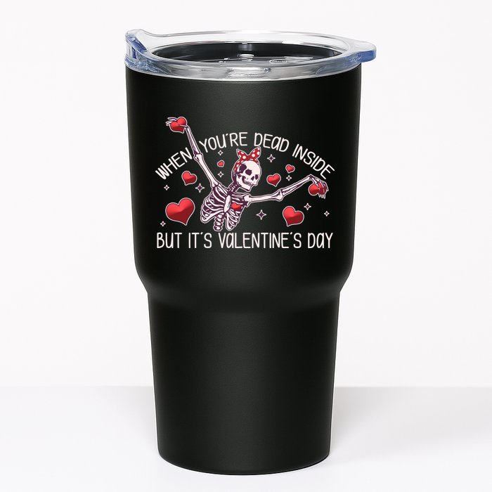 Funny When You're Dead Inside But It's Valentine's Day Heart Skeleton Tumbler