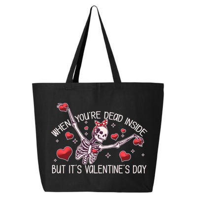 Funny When You're Dead Inside But It's Valentine's Day Heart Skeleton 25L Jumbo Tote